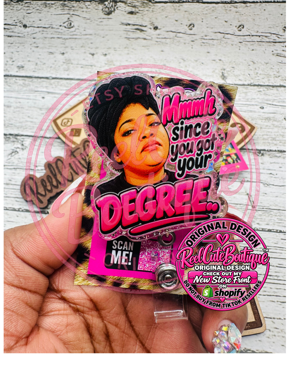 Since You Got Your Degree Badge Reel | Funny Sassy Acrylic ID Badge Holder | Retractable Badge Reel