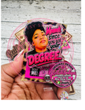 Since You Got Your Degree Badge Reel | Funny Sassy Acrylic ID Badge Holder | Retractable Badge Reel