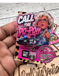 Call the Po-Po Badge Reel | Funny Madea Inspired Acrylic Badge Reel | Sassy Retractable ID Badge Holder | Police Humor Badge Reel